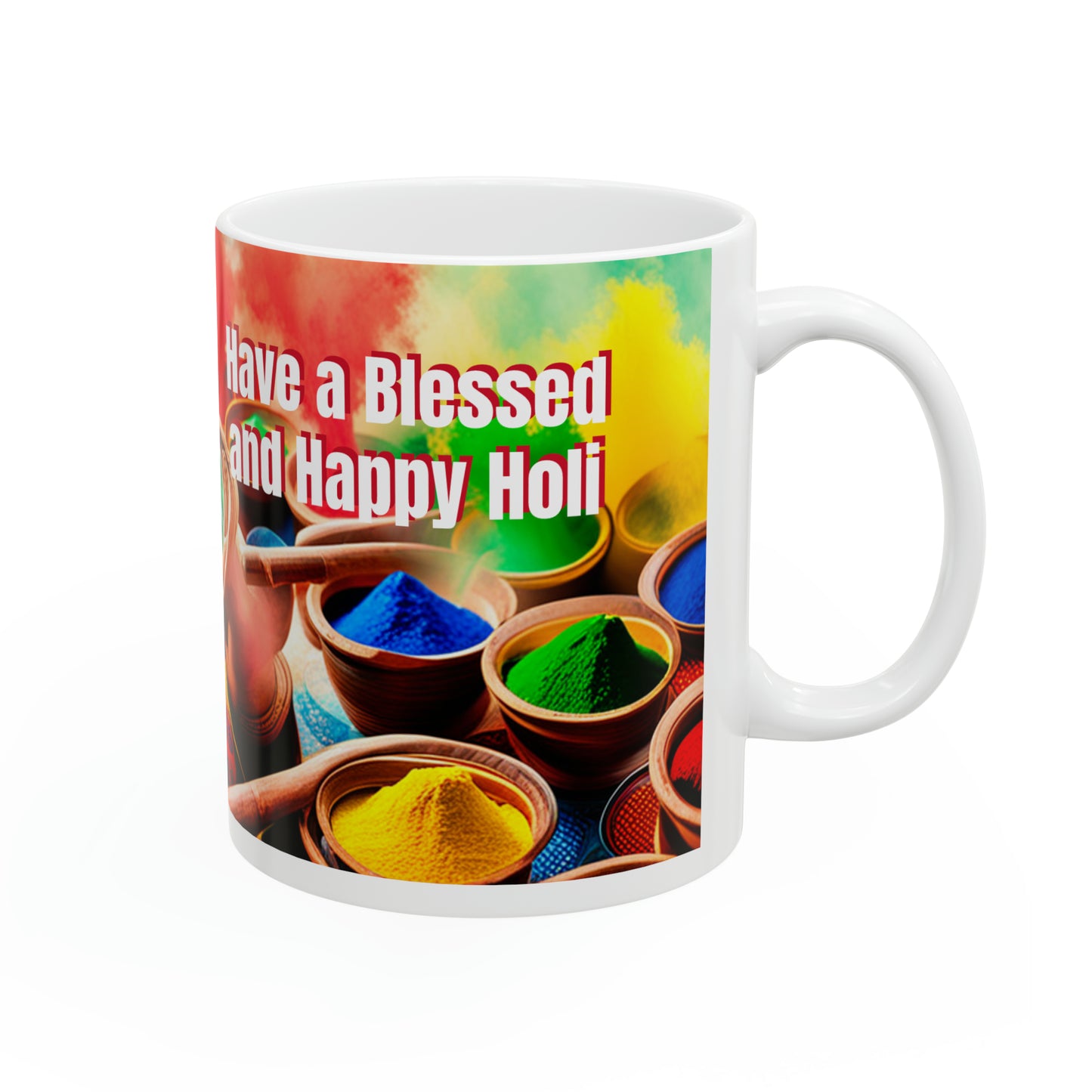 Have a Blessed & Happy Holi Mug