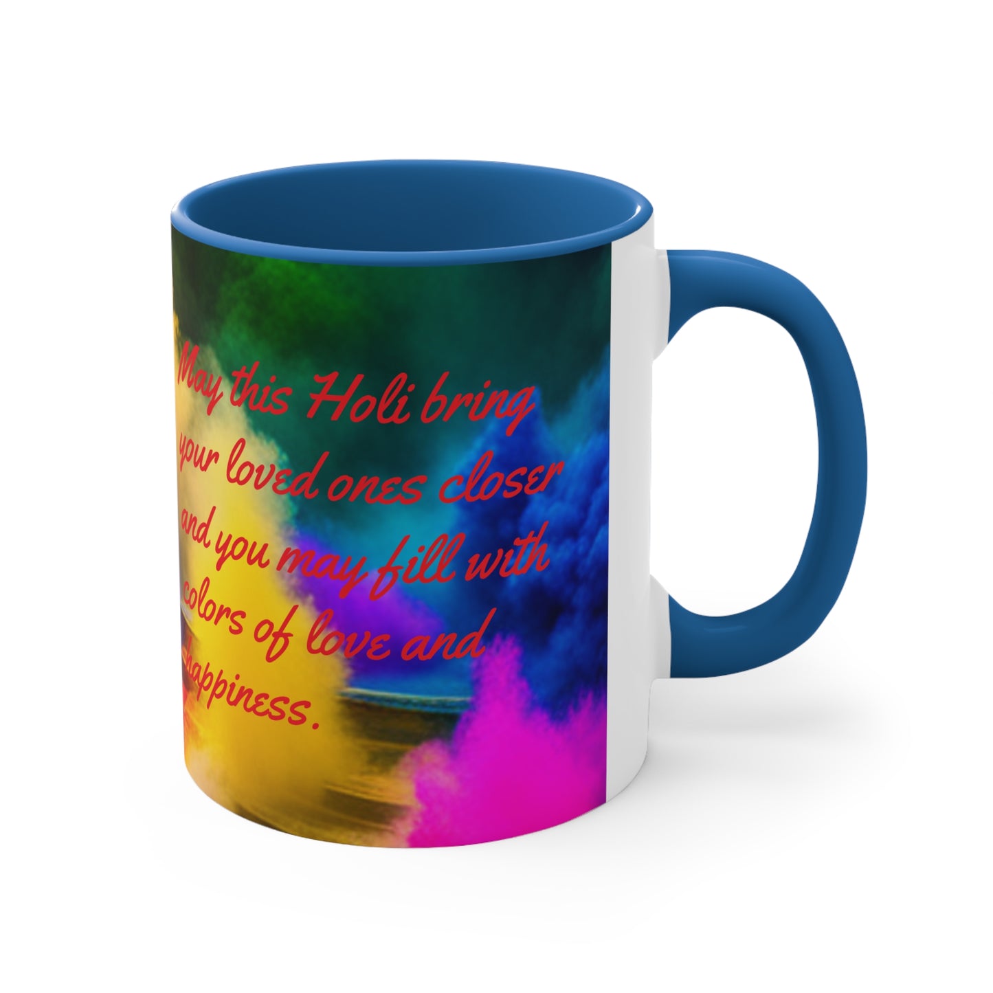 Holi Coffee Mug - Multiple Colors