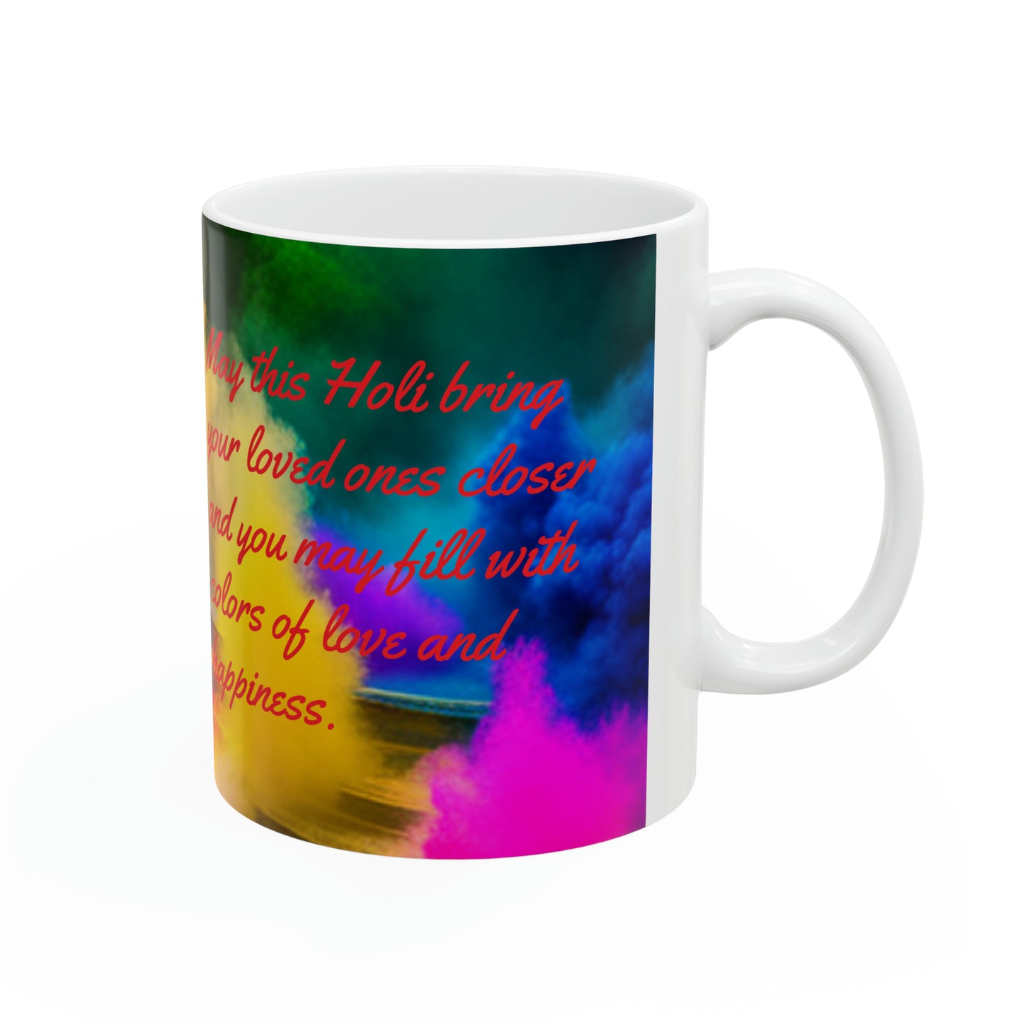 Love, Happiness, and Holi Mug
