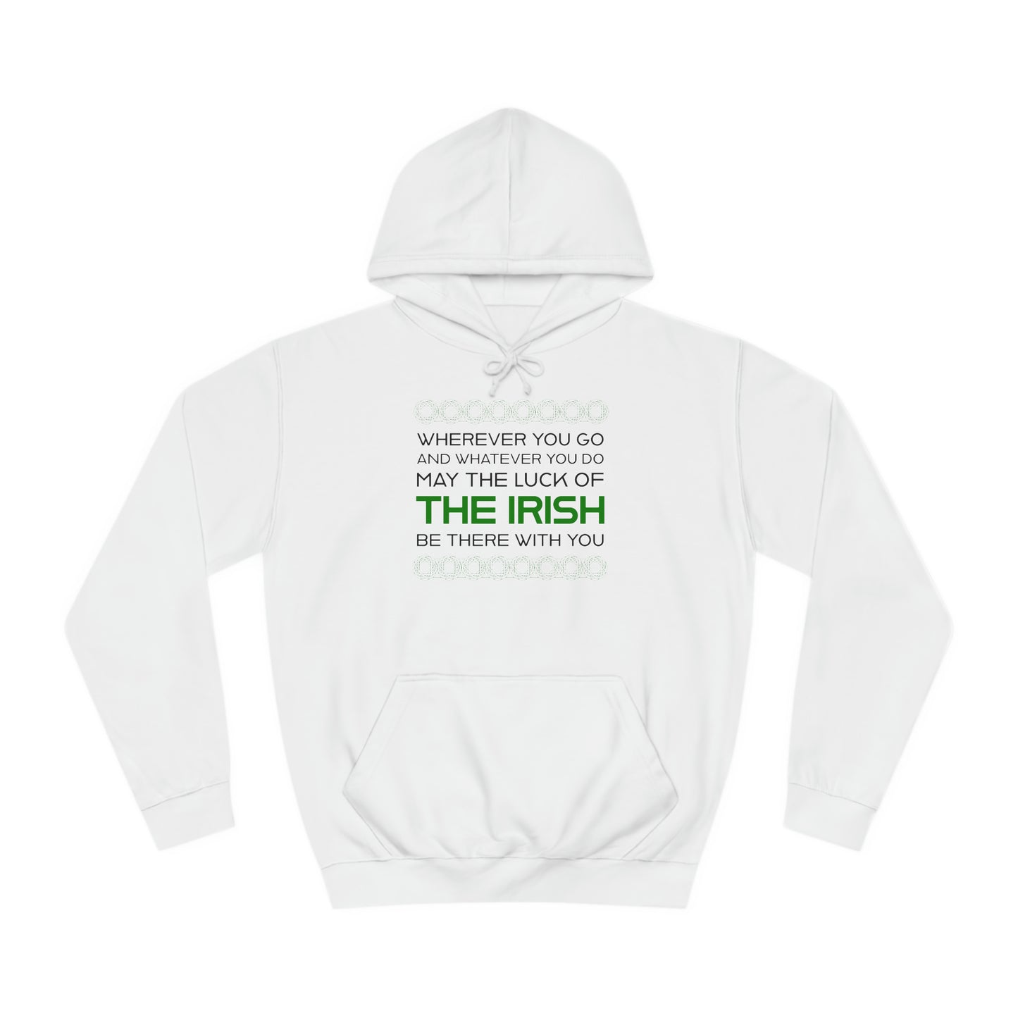 Luck of the Irish Hoodie