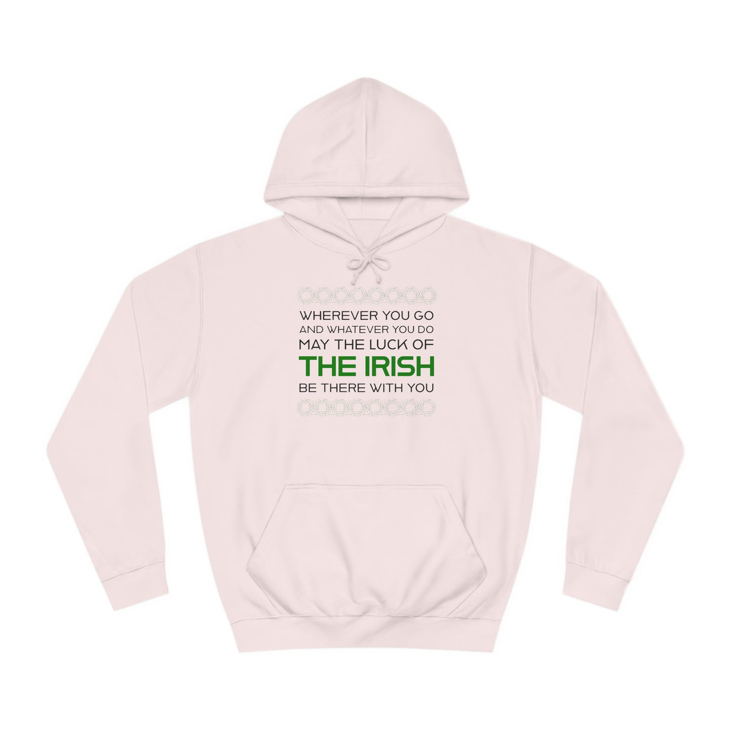 Luck of the Irish Hoodie